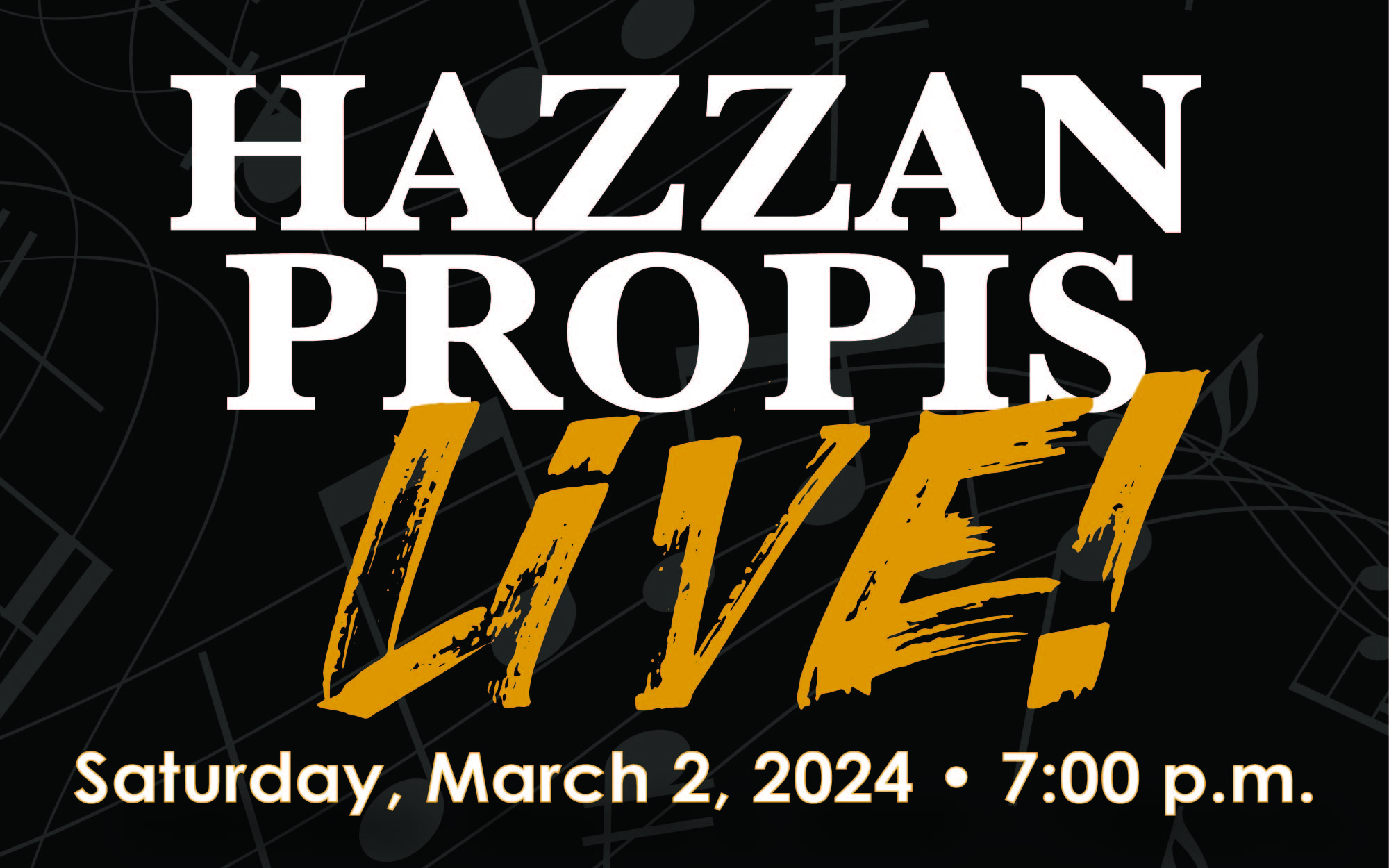 Hazzan Propis Live!