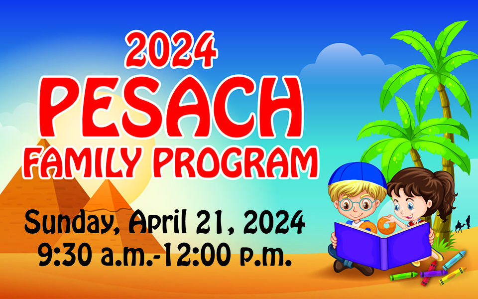 2024 Pesach Family Program